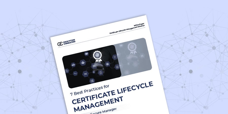 Effective Strategie for Efficient Certificate Lifecycle Management