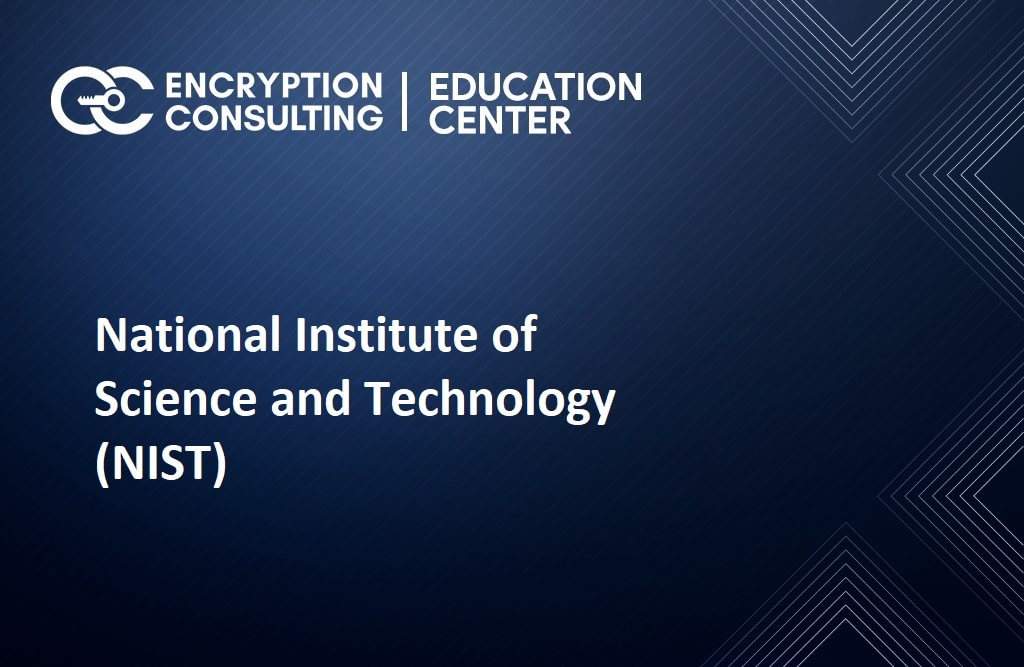 What is the NIST? What is the purpose of the NIST?