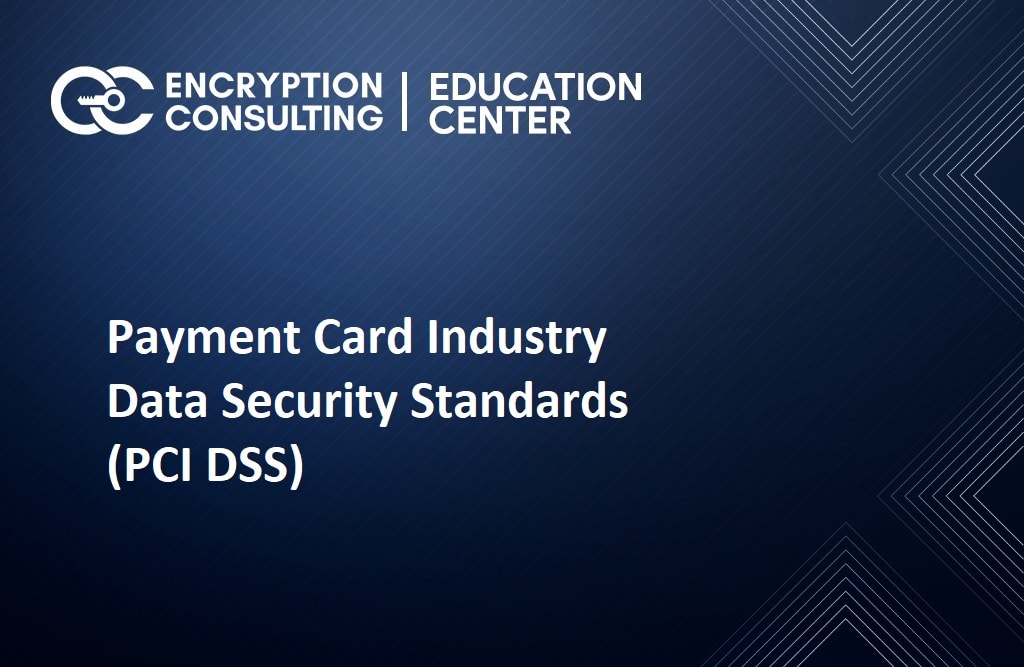 What is PCI DSS? How do you become compliant with PCI DSS?