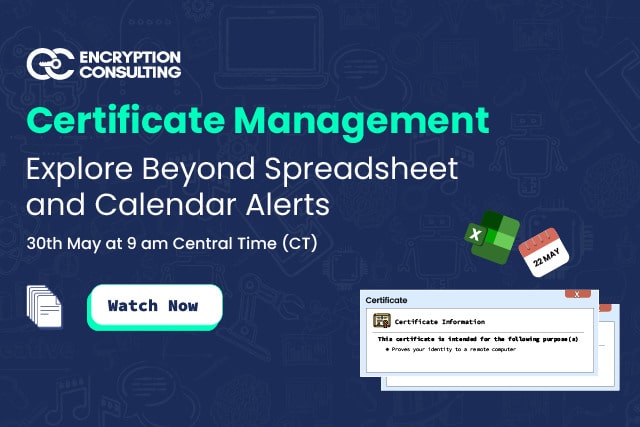 Certificate Management Webinar